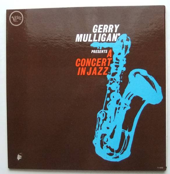 ◆ GERRY MULLIGAN / A Concert In Jazz ◆ Verve V-8415 (MGM) ◆ T_画像1