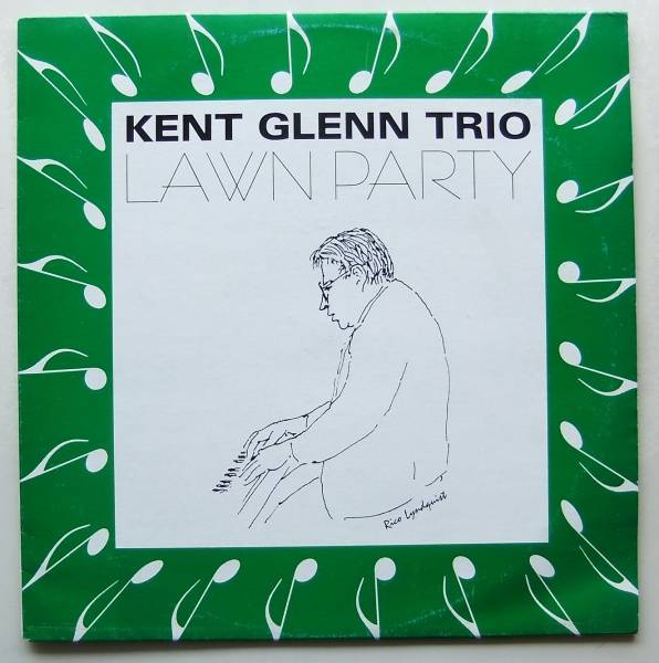 ◆ KENT GLENN Trio / Lawn Party ◆ Beabopa BL-90001 ◆_画像1