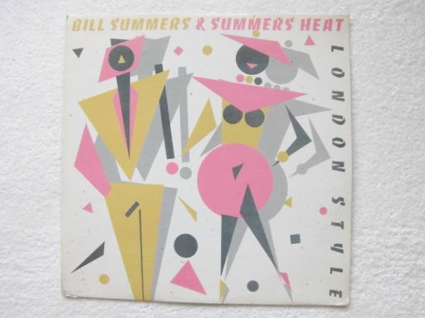 Bill Summers & Summers Heat/London Style/Randy Jackson_画像1