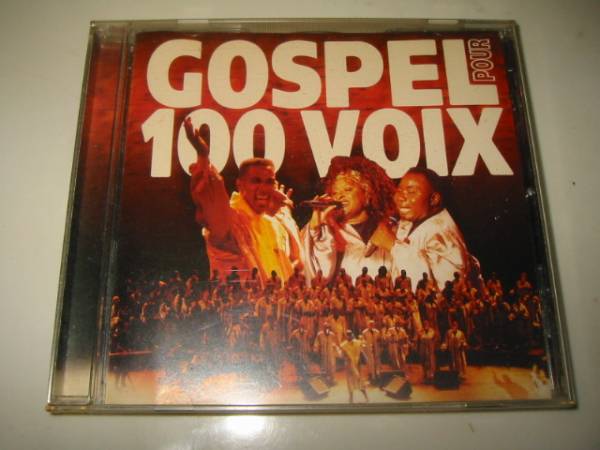 ★【GOSPEL POUR 100 VOIX】CD[輸入盤]・・・ゴスペル/Kumbaya,my lord/Precious lord/Can't nobody/Many rivers to cross/Oh happy day_画像1
