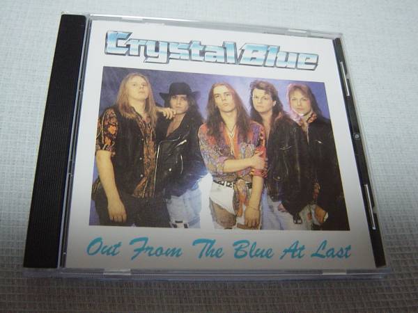 CRYSTAL BLUE 「OUT FROM THE BLUE AT LAST」 メロディアス・ハード系名盤_画像1