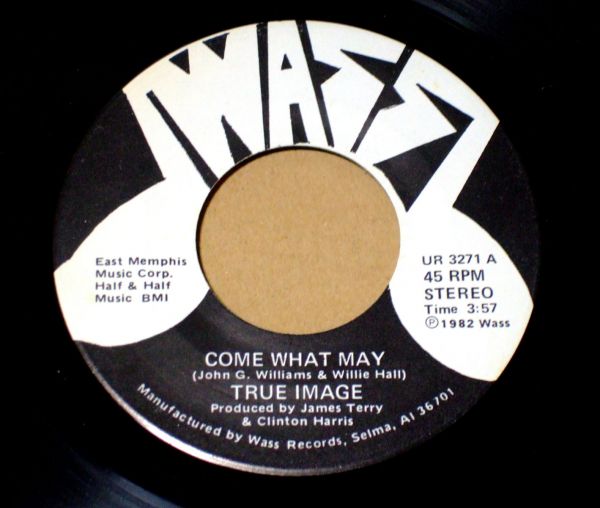Modern Soul 45★★TRUE IMAGE / Come What May（WASS）★★ CLARENCE MANN / モダン・ソウル / 7” シングル盤_画像1