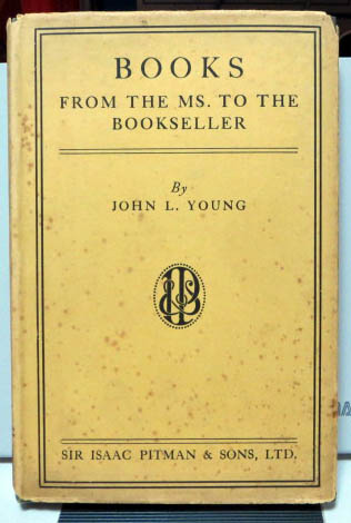 BOOKS from the MS. to the bookseller/J.L.Young