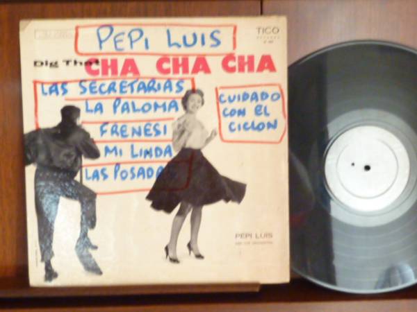 PEPI LUIS/DIG THAT CHA CHA CHAー1024 （LP）_画像1