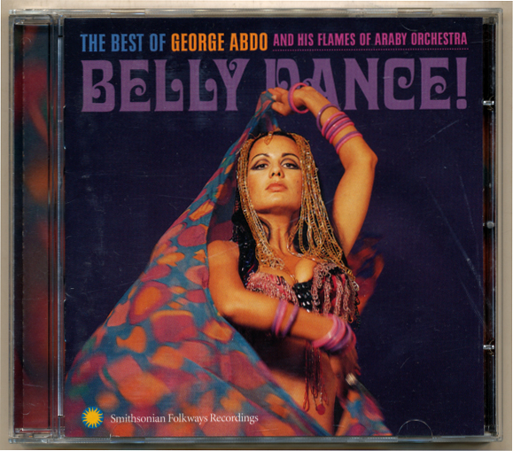 中古CD ジョージ・アブド George Abdo ベリーダンス Belly Dance! アラビー・オーケストラ Araby Orchestra_画像1