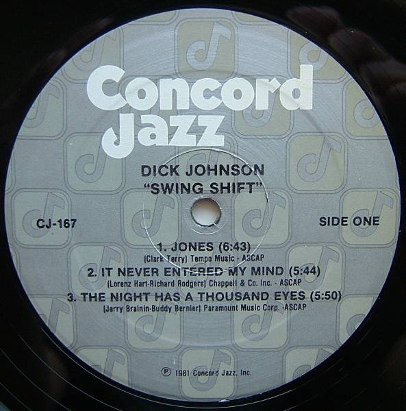 ◆ DICK JOHNSON / Swing Shift ◆ Concord Jazz CJ-167 (promo) ◆_画像3