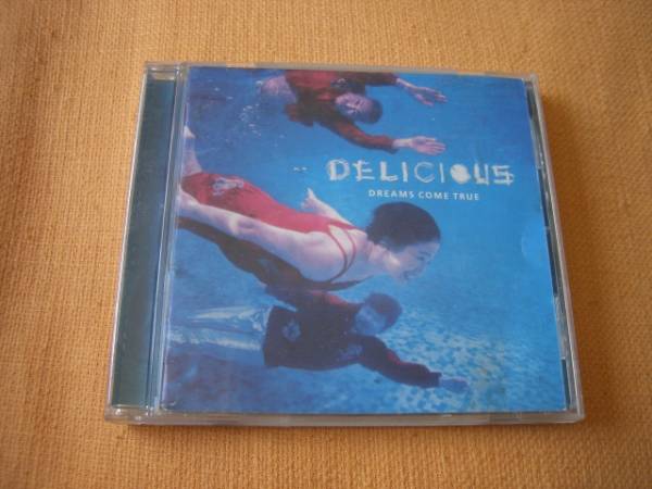 ドリームズ・カム・トュルー「ＤＥＬＩＣＩＯＵＳ」_画像1