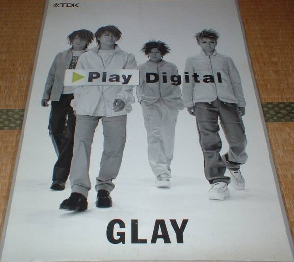 ポスター GLAY [TDK Play Digital] グレイ(GLAY)｜売買された