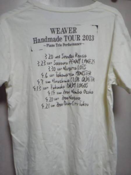 WEAVER Handmade TOUR 2013 半袖Ｔシャツ