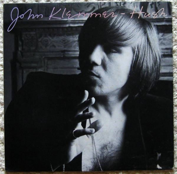 中古LP ジョン?クレマー John Klemmer ハッシュ Hush ラリー?カールトン メロウ?グルーヴ