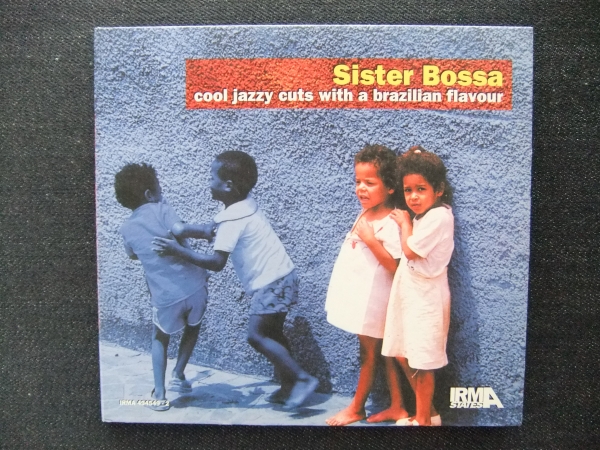 CD洋楽 SisterBossa cool jazzy cuts with a brazilian flavour_画像1