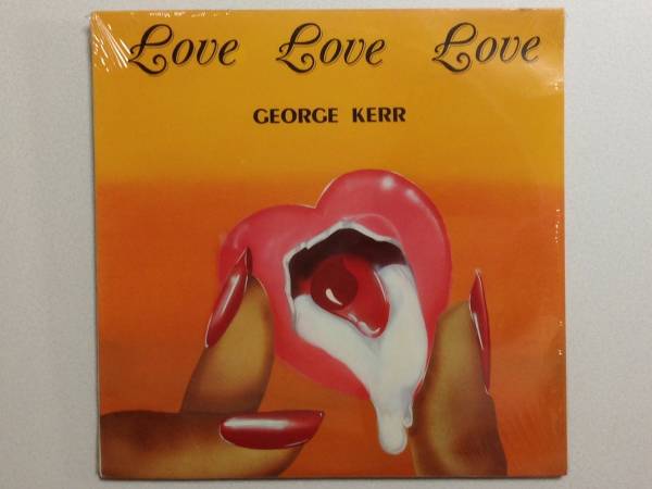 SEALED!! GEORGE KERR - LOVE LOVE LOVE - レアUSオリジナルLP!!_画像1