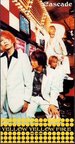 ◆8cmCDS◆CASCADE/YELLOW YELLOW FIRE/3rdシングル