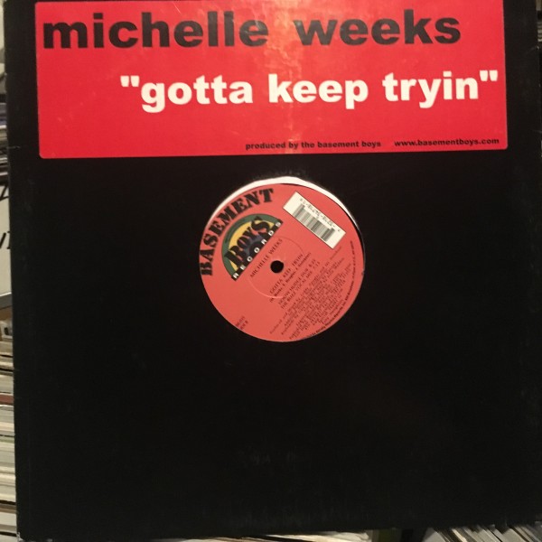 Michelle Weeks / Gotta Keep Tryin'_画像2
