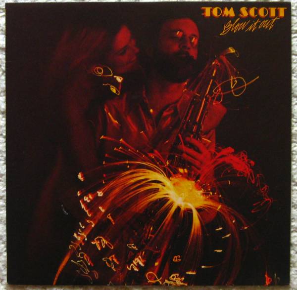 中古LP トム・スコット Tom Scott ブロウ・イット・アウト Blow It Out Ode Records_画像1