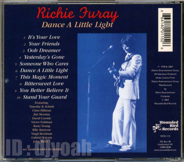 名盤 RICHIE FURAY / DANCE A LITTLE LIGHT リッチー?フューレイ, AOR, POCO, ポコ, ウエストコースト JIM MESSINA , TIMOTHY B. SCHMIT