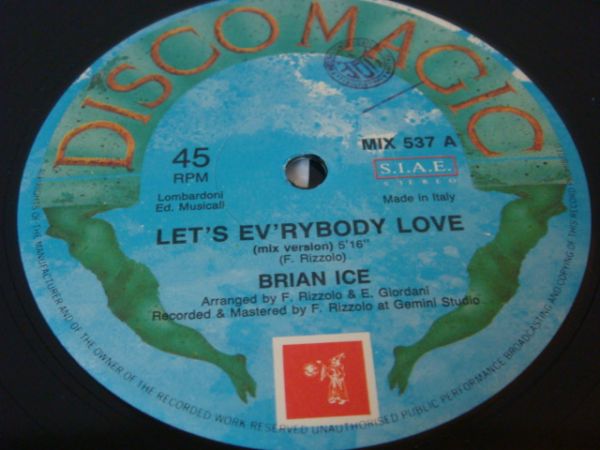 12★BRIAN ICE/Let's Ev'rybody Love(Italo/Disco/Euro)_画像1