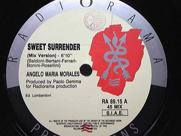 ANGELO MARIA MORALES / SWEET SURRENDER　12''　EUROBEAT(ユーロビート)RADIORAMA　アンジェロ・マリア・モラレス / スイート・サレンダー_画像3