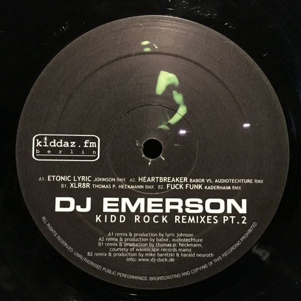 DJ Emerson / Kidd Rock Remixes Pt. 2の画像1