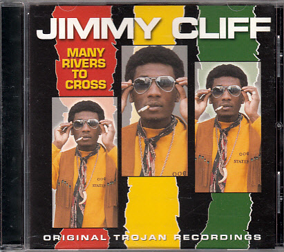【JIMMY CLIFF/MANY RIVERS TO CROSS】 CD_画像1