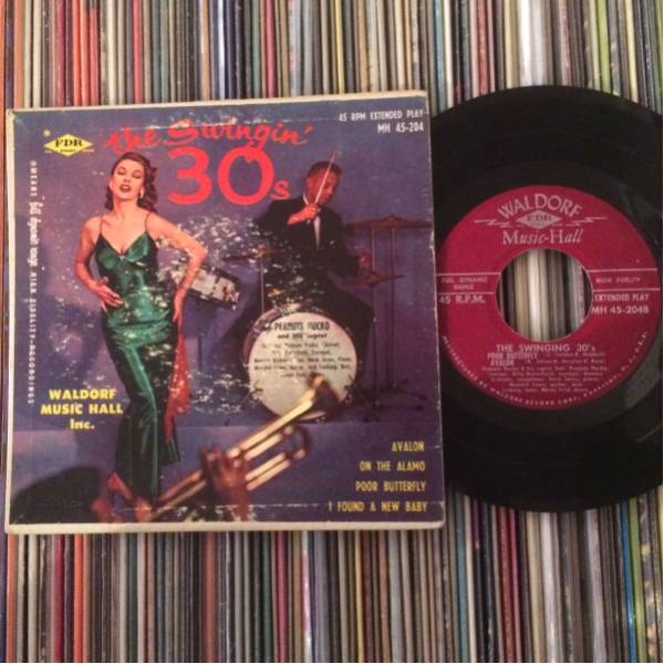 THE SWINGIN' 30s US Orig 7ep WALDORF MUSIC HALL