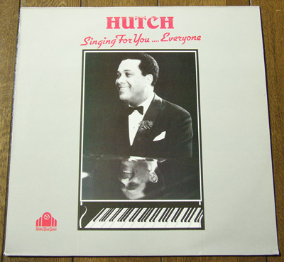Hutch - Singing For You Everyone - LP/ 30s,SWING,Big Band,Your Heart And Mine,Night And Day,These Foolish Things,CONIFER RECORDS
