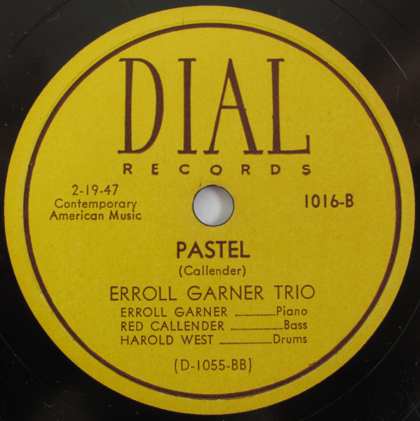 78rpm SP запись оригинал запись Erroll Garner Dial 1016 Patel EXe roll *ga-na- Jazz фортепьяно Jazz Piano