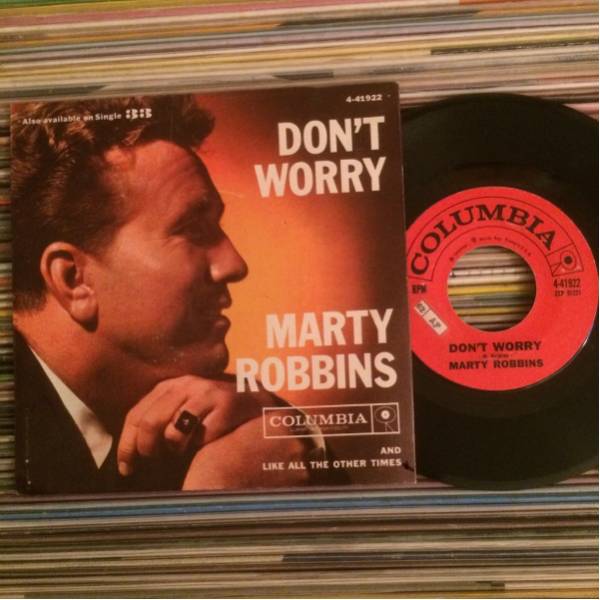 MARTY ROBBINS Orig 7inch DON'T WORRY_画像1