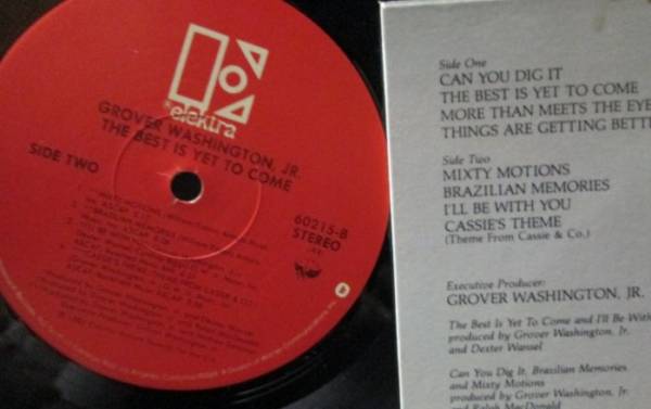 GROVER WASHINGTON JR/THE BEST IS YET TO COME/