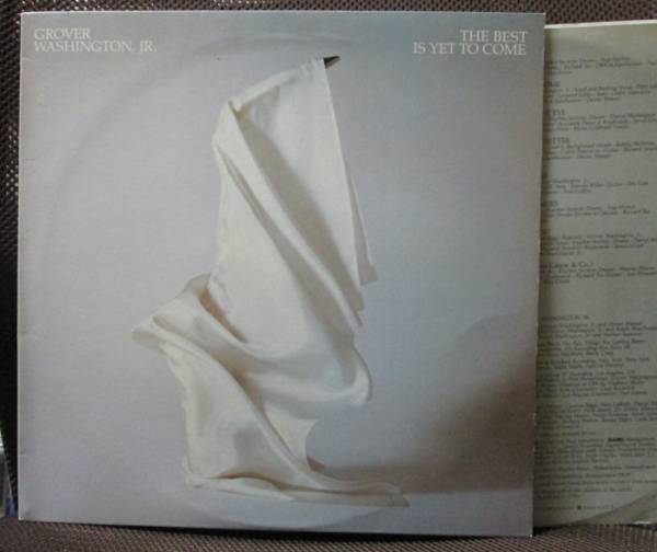 GROVER WASHINGTON JR/THE BEST IS YET TO COME/