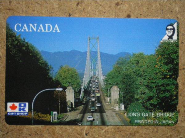 gaik・カナダ ライオンズゲートブリッジ 大橋巨泉 テレカ_画像1