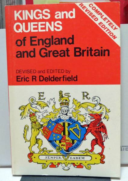 KINGS and QUEENS of England and Great Britain *