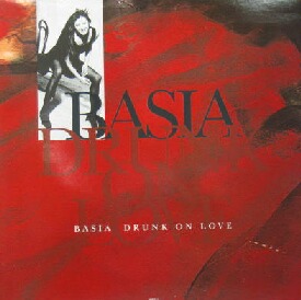 $ BASIA / DRUNK ON LOVE (660315 6) UK YYY214-3211-20-90+4F-15A レコード盤_画像1