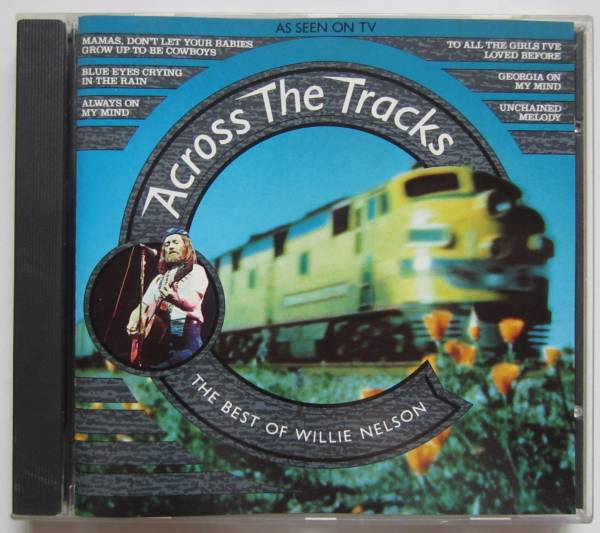 【送料無料】Across The Tracks Very Best Of Willie Nelson_画像1