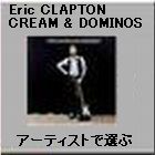 Eric CLAPTON CREAM DOMINOS